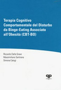 Terapia cognitivo comportamentale del disturbo da binge-eating associato all'obesità (CBT-BO) /