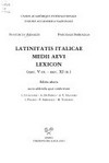 Latinitatis Italicae Medii Aevi lexicon : (saec. V ex. - saec. XI in.) /