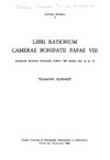 Libri rationum camerae Bonifatii Papae VIII : (Archivum Secretum Vaticanum, Collect. 446 necnon Intr. et ex. 5) /