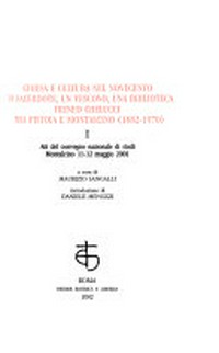 Chiesa e cultura nel Novecento : un sacerdote, un vescovo, una biblioteca : Ireneo Chelucci tra Pistoia e Montalcino (1882-1970)