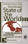 State of the world [...] : rapporto sul nostro pianeta del Worldwatch Institute /