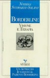 Borderline : visione e terapia : un approccio junghiano al paziente borderline /