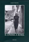 Il cinema a Roma /