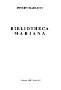 Bibliotheca Mariana /