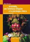 Aristotele, san Tommaso d'Aquino e la psicologia clinica /