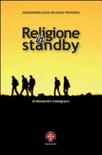 Religione in standby : indagine sulla religiosità dei giovani di Trieste /
