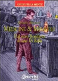 Medicine & miracoli : dal siero Bonifacio al caso Di Bella /
