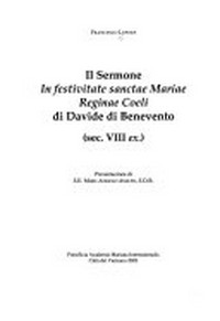 Il Sermone In festivitate sanctae Mariae Reginae Coeli di Davide di Benevento : (sec. VIII ex.) /