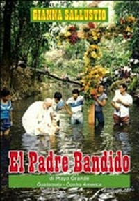 El Padre Bandido di Playa Grande, Guatemala - Centro America /