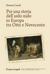 Per una storia dell'asilo nido in Europa tra Otto e Novecento /