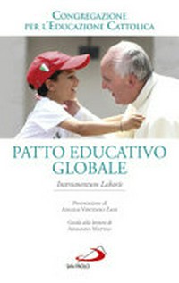 Patto educativo globale : Instrumentum Laboris /