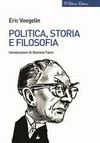 Politica, storia e filosofia : tre saggi /