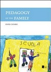 Pedagogy of the family /