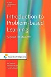 Introduction to problem-based learning : a guide for students /