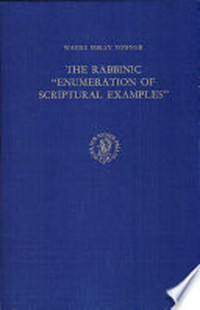 The rabbinic "enumeration of scriptural examples" : a study of a rabbinic pattern of discourse with special reference to "Mekhilta d'R. Ishmael" /