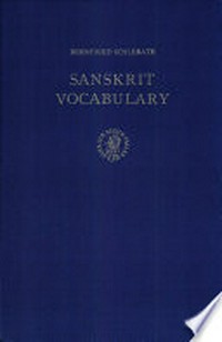 Sanskrit vocabulary : arranged according to word families with meanings in English, German, and Spanish /