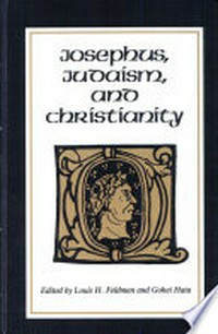 Josephus, judaism and christianity /