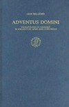 Adventus Domini : eschatological thought in 4th-century apses and catecheses /