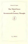 The third force in seventeenth-century thought /
