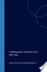 A bibliography of Islamic law, 1980-1993 /
