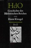 Geschichte der hethitischen Reiches /