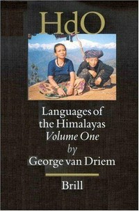 Languages of the Himalayas : an ethnolinguistic handbook of the greater Himalayan region /