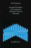 Jerusalem and Athens : the congruity of Talmudic and classical philosophy /