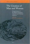 The creation of man and woman : interpretations of the biblical narratives in Jewish and Christian traditions /
