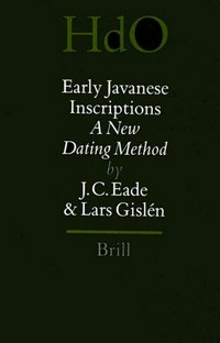 Early Javanese inscriptions : a new dating method /