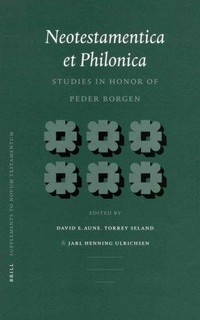 Neotestamentica et philonica : studies in honour of Peder Borgen /