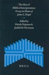 The idea of biblical interpretation : essays in honour of James L. Kugel /