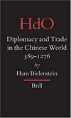 Diplomacy and trade in the Chinese world, 589-1276 /
