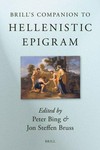 Brill's companion to Hellenistic epigram : down to Philip /