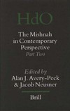 The Mishnah in contemporary perspective /