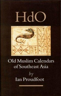 Old Muslim calendars of Southeast Asia /