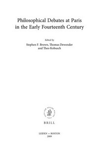 Philosophical debates at Paris in the early fourteenth century /