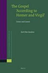 The gospel 'according to Homer and Virgil' : cento and canon /
