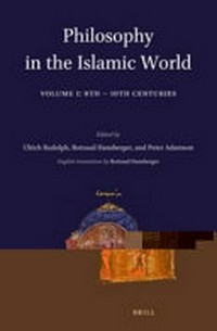 Philosophy in the Islamic world /