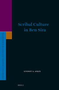 Scribal culture in Ben Sira /