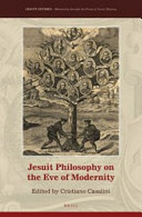 Jesuit philosophy on the eve of modernity /