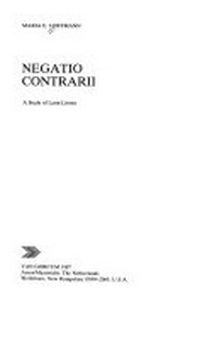 Negatio contrarii : a study of Latin litotes /