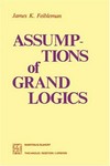 Assumptions of grand logics /