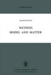 Method, model and matter /