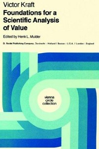 Foundations for a scientific analysis of value /