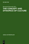 The concept and dynamics of culture /