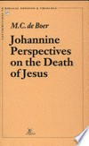 Johannine perspectives on the death of Jesus /