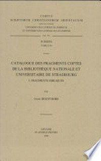 Catalogue des fragments coptes de la Bibliothèque nationale et universitaire de Strasbourg /