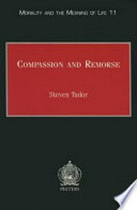 Compassion and remorse : acknowledging the suffering other /