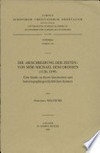 Die "Beschreibung der Zeiten" von Mor Michael dem Grossen (1126-1199) : eine Studie zu ihrem historischen und historiographiegeschichtliche Kontext /