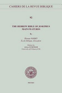 The Hebrew Bible of Josephus : main features /